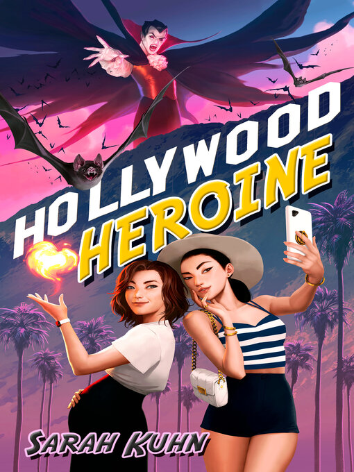 Title details for Hollywood Heroine by Sarah Kuhn - Wait list